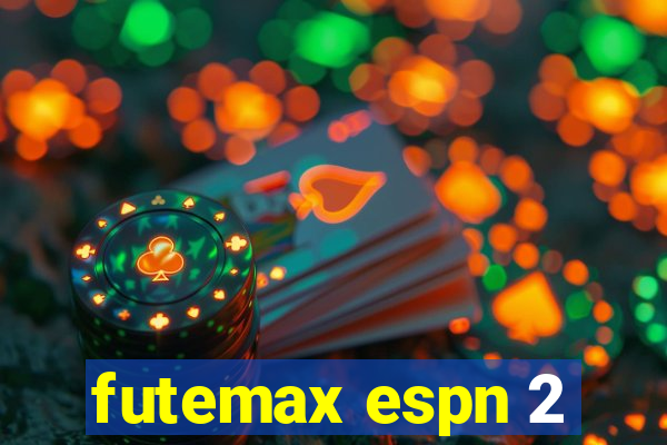 futemax espn 2